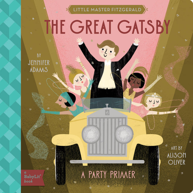 Book cover for Great Gatsby: A Babylit(r) Party Primer