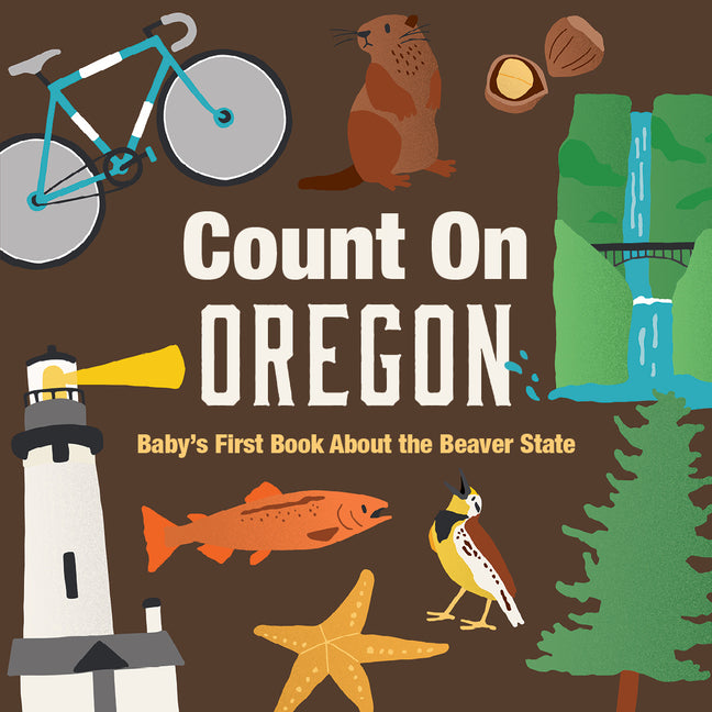 Book cover for Count on Oregon: Baby's First Book about the Beaver State