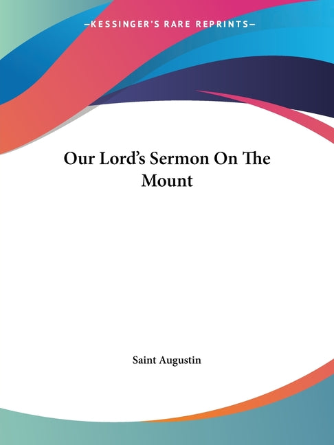 Our Lord's Sermon On The Mount – Allstora