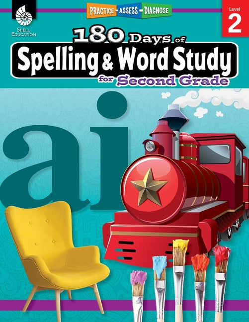 Book cover for 180 Days(tm) Spelling and Word Study for Second Grade: Practice, Assess, Diagnose