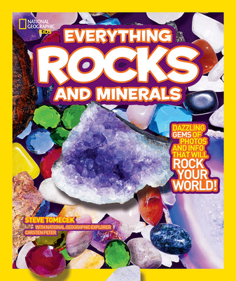 Book cover for National Geographic Kids Everything Rocks & Minerals