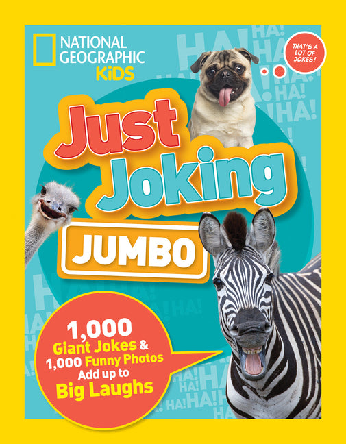 Book cover for Just Joking: Jumbo: 1,000 Giant Jokes & 1,000 Funny Photos Add Up to Big Laughs
