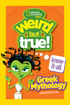 Book cover for Weird But True Knowitall: Greek Mythology