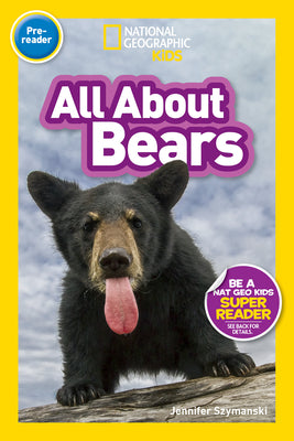 Book cover for National Geographic Readers: All about Bears (Prereader)
