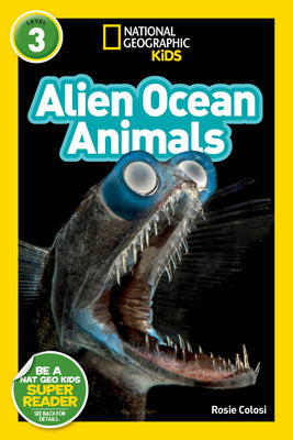 Book cover for National Geographic Readers: Alien Ocean Animals (L3)