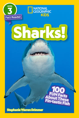Book cover for National Geographic Readers: Sharks! (Level 3): 100 Fun Facts about These Fin-Tastic Fish