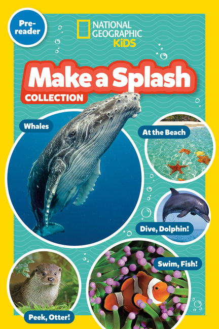 Book cover for Make a Splash Collection (National Geographic Kids Readers, Pre-Reader): Five Books in One!