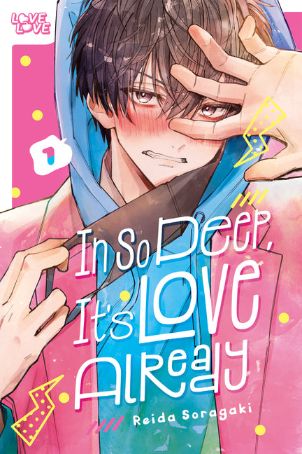 Book cover for In So Deep, It's Love Already, Volume 1