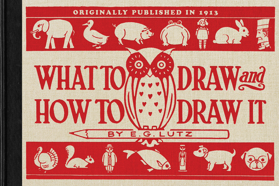 Book cover for What to Draw and How to Draw It