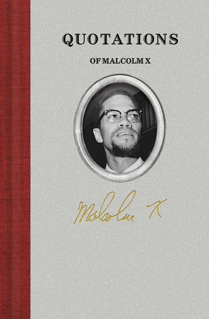 Book cover for Quotations of Malcolm X