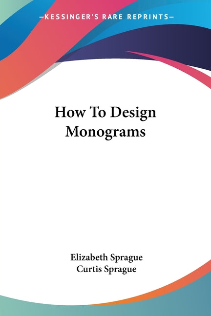Book cover for How to Design Monograms