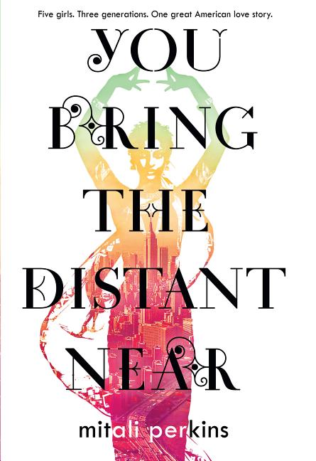 Book cover for You Bring the Distant Near