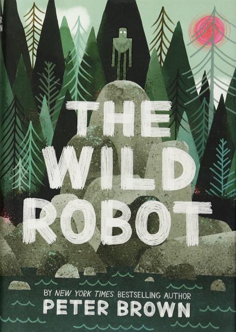 Book cover for The Wild Robot: Volume 1