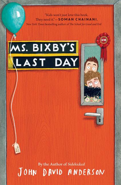 Book cover for Ms. Bixby's Last Day