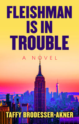 Book cover for Fleishman Is in Trouble