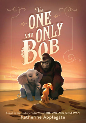 Book cover for The One and Only Bob