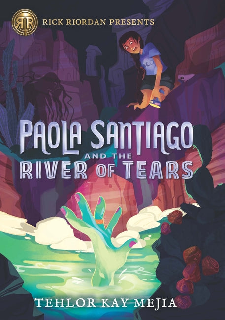 Book cover for Paola Santiago and the River of Tears