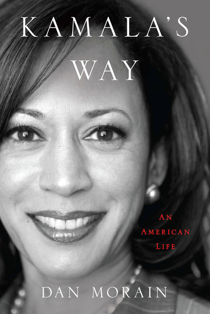 Book cover for Kamala's Way: An American Life
