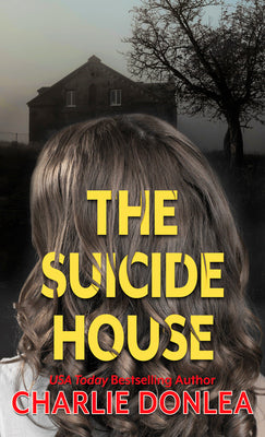 Book cover for The Suicide House: A Gripping and Brilliant Novel of Suspense
