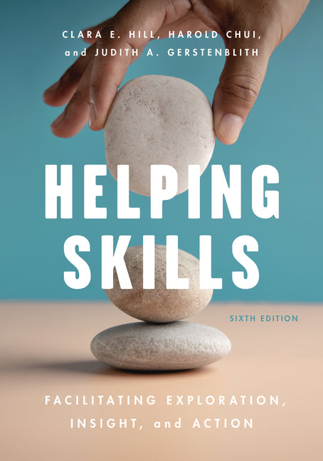 Book cover for Helping Skills: Facilitating Exploration, Insight, and Action