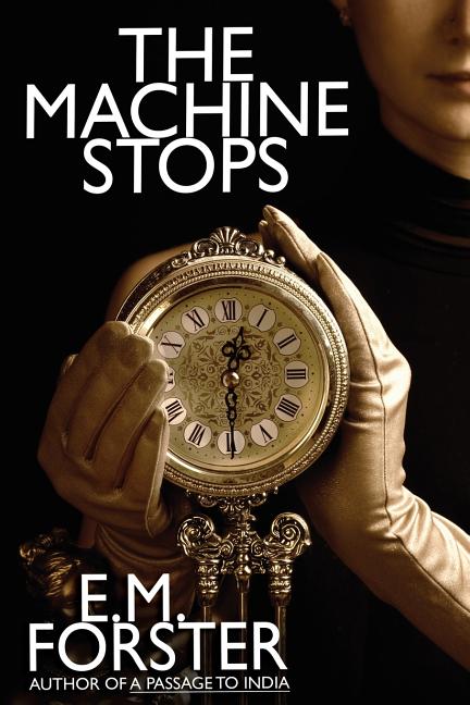 Book cover for Machine Stops and Other Stories