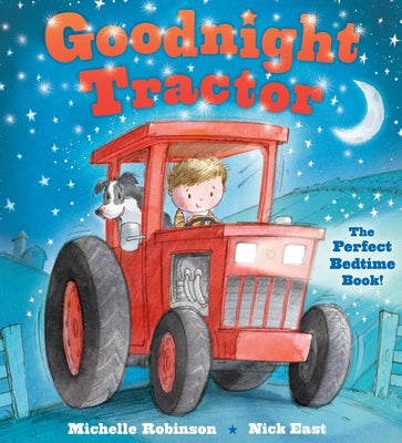 Book cover for Goodnight Tractor: The Perfect Bedtime Book!