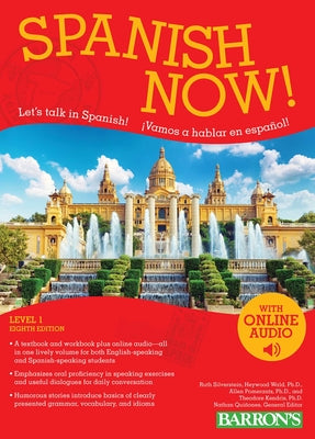 Book cover for Spanish Now! Level 1: With Online Audio [With CD (Audio)]