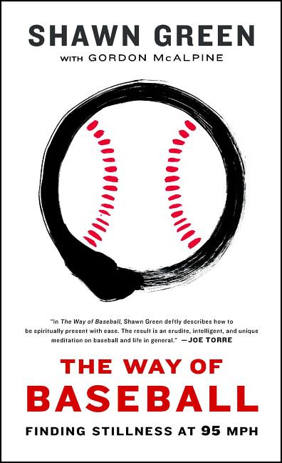 Book cover for Way of Baseball: Finding Stillness at 95 MPH