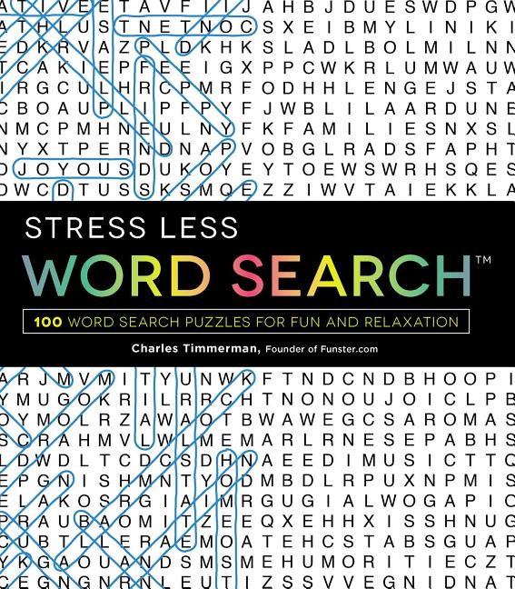 Book cover for Stress Less Word Search: 100 Word Search Puzzles for Fun and Relaxation