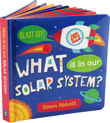 Book cover for What Is in Our Solar System? Board Book