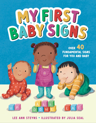 Book cover for My First Baby Signs: Over 40 Fundamental Signs for You and Baby