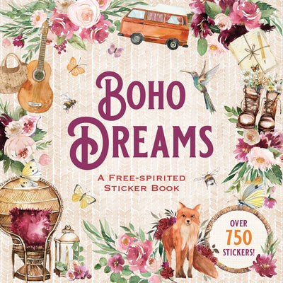 Book cover for Boho Dreams Sticker Book: A Free-Spirited Sticker Book