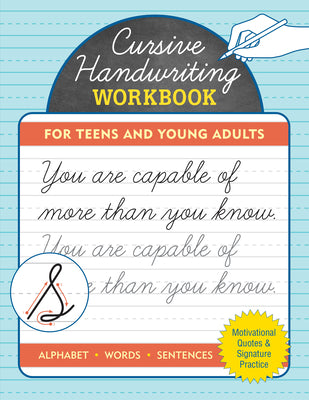 Book cover for Cursive Handwriting Workbook for Teens and Young Adults