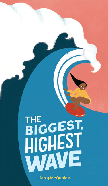 Book cover for Biggest, Highest Wave