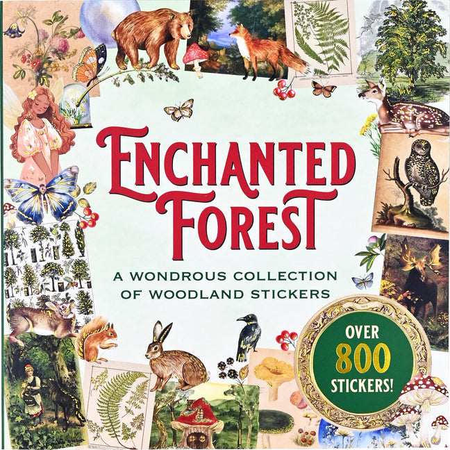 Book cover for Enchanted Forest Sticker Book (Over 800 Stickers!)