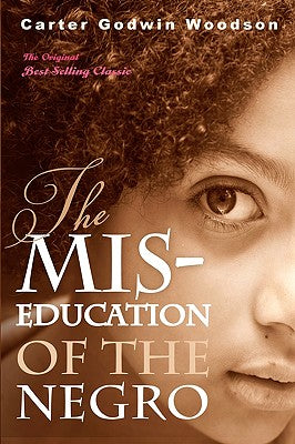 Book cover for The Mis-Education of the Negro