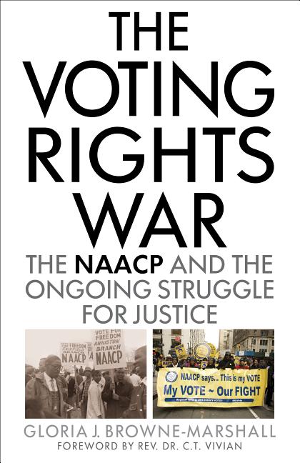 Book cover for Voting Rights War: The NAACP and the Ongoing Struggle for Justice