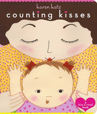 Book cover for Counting Kisses: A Kiss & Read Book