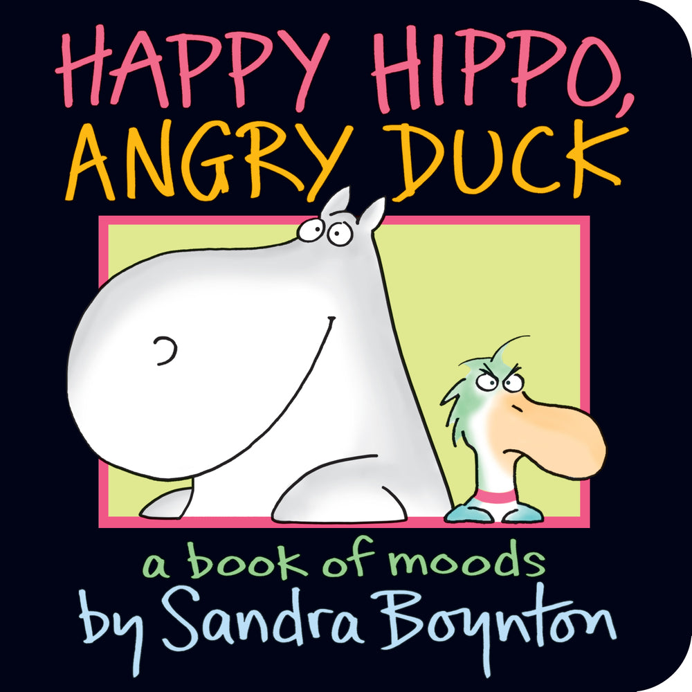 Book cover for Happy Hippo, Angry Duck