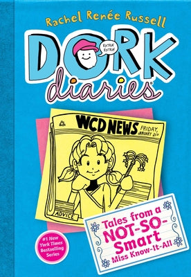 Book cover for Dork Diaries 5: Tales from a Not-So-Smart Miss Know-It-All