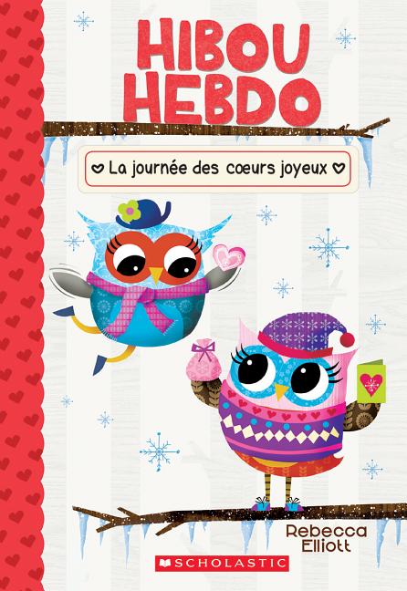 Book cover for Hibou Hebdo: N° 5 - La Journée Des Coeurs Joyeux