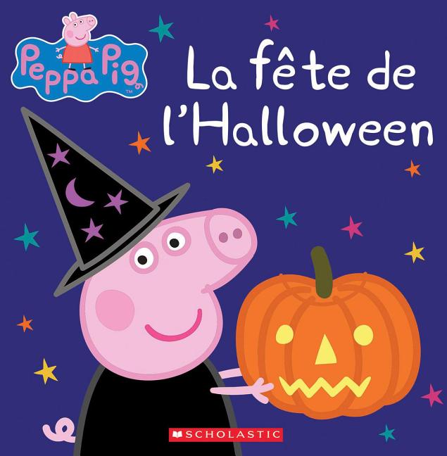 Book cover for Peppa Pig: La Fête de l'Halloween