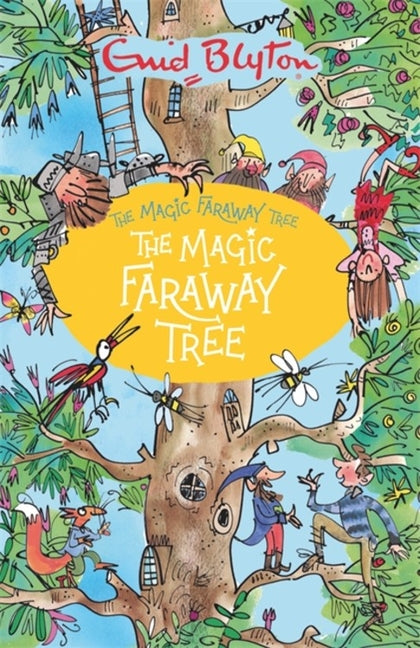 Book cover for Magic Faraway Tree: The Magic Faraway Tree: Book 2