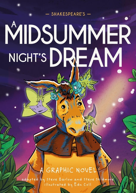 Book cover for Classics in Graphics: Shakespeare's a Midsummer Night's Dream: A Graphic Novel