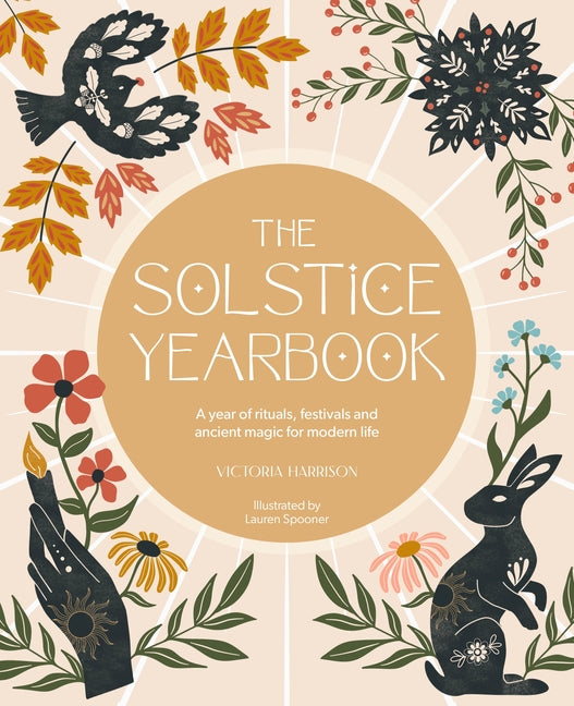 Book cover for Solstice Yearbook: A Year of Rituals, Festivals and Ancient Magic for Modern Life