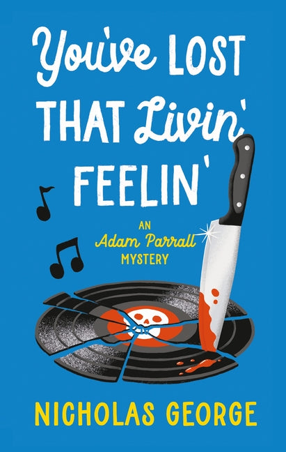 Book cover for You've Lost That Livin' Feelin' (Main)