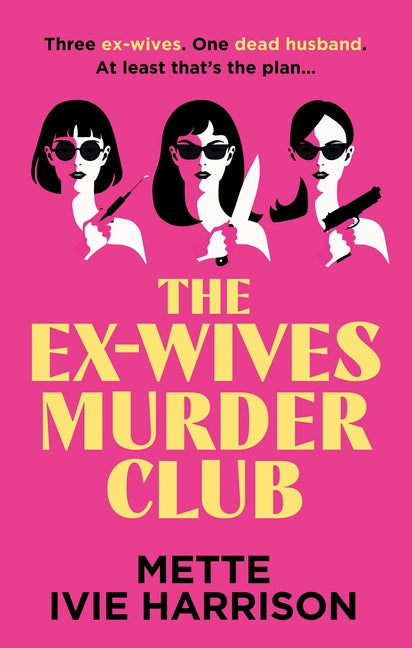 Book cover for Ex-Wives Murder Club (Main)