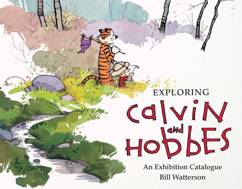 Book cover for Exploring Calvin and Hobbes: An Exhibition Catalogue