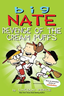 Book cover for Big Nate: Revenge of the Cream Puffs: Volume 15