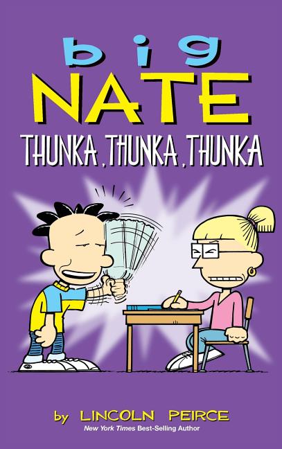 Book cover for Big Nate: Thunka, Thunka, Thunka